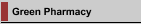 Green Pharmacy