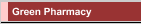 Green Pharmacy